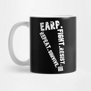 Earp.Fight.Resist.Survive.Repeat Mug